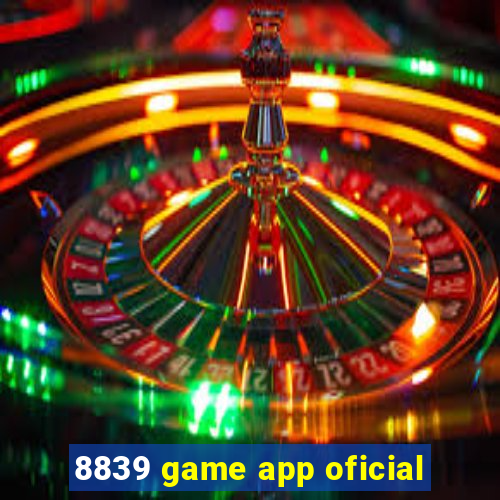 8839 game app oficial